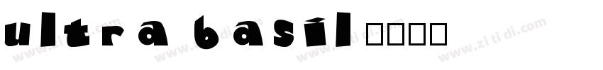 ultra basil字体转换